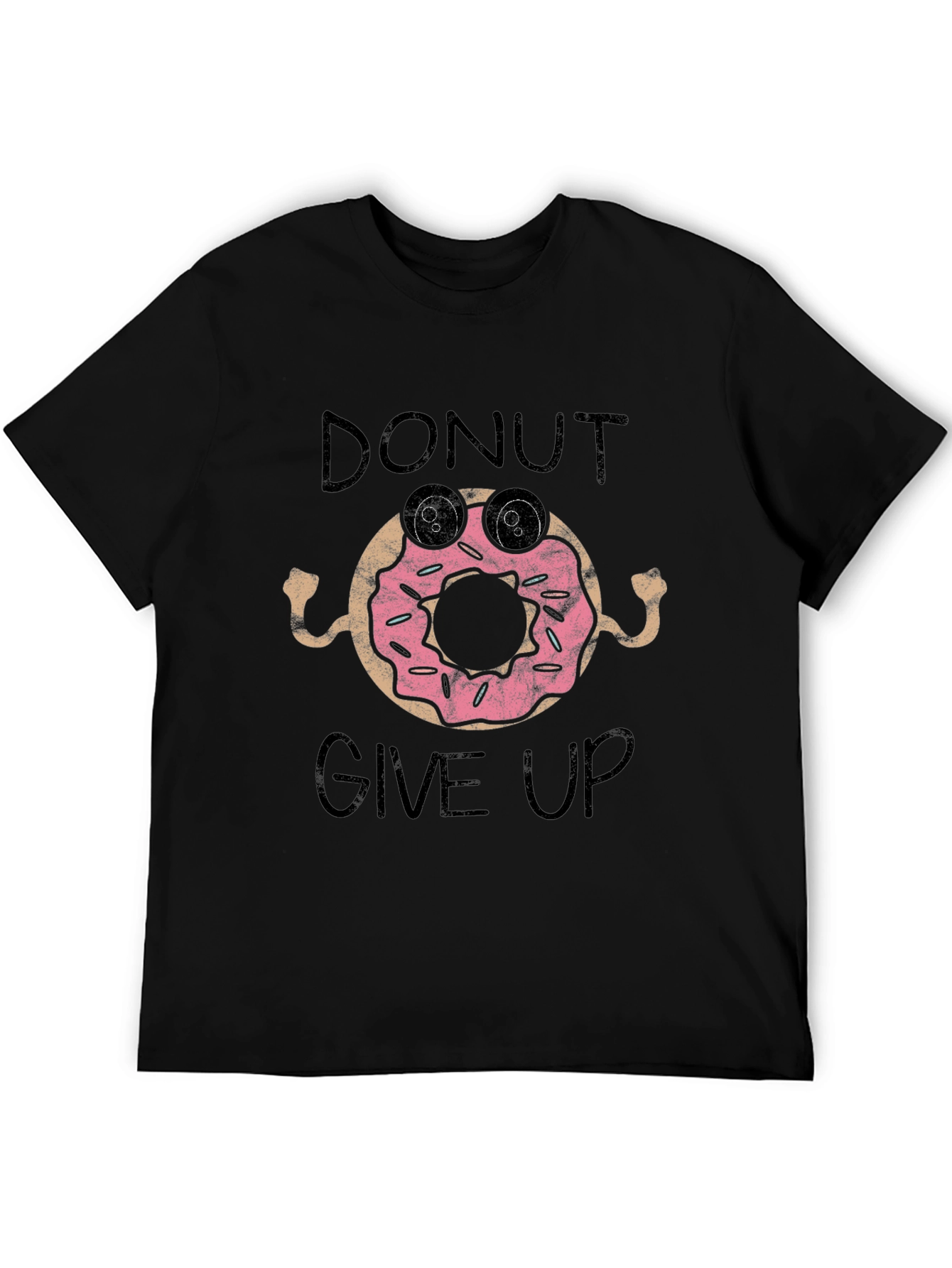 Donut Give Up Funny Graphic Tee