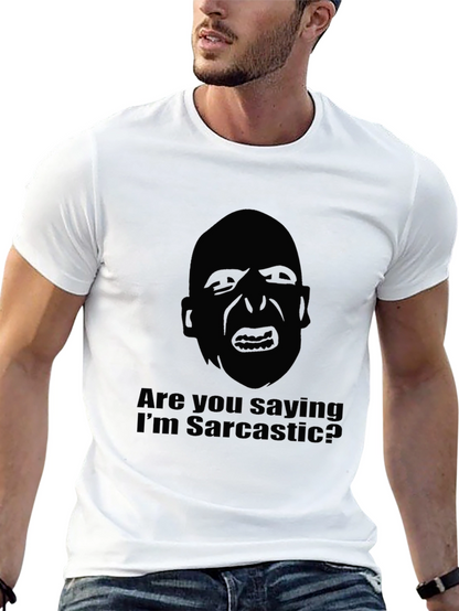 Sarcastic Graphic T-Shirt - Bold Statement Tee