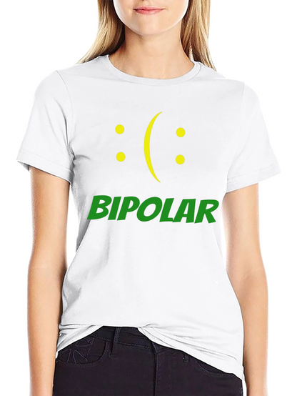 Bipolar T-Shirt: Funny Graphic Tee