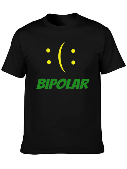 Bipolar T-Shirt: Funny Graphic Tee