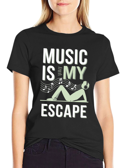 Music is My Escape T-Shirt - Relax & Enjoy!