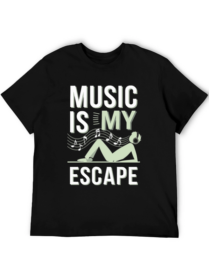 Music is My Escape T-Shirt - Relax & Enjoy!