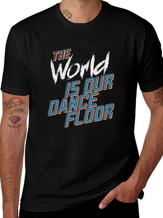 The World is Our Dance Floor Graphic Tee
