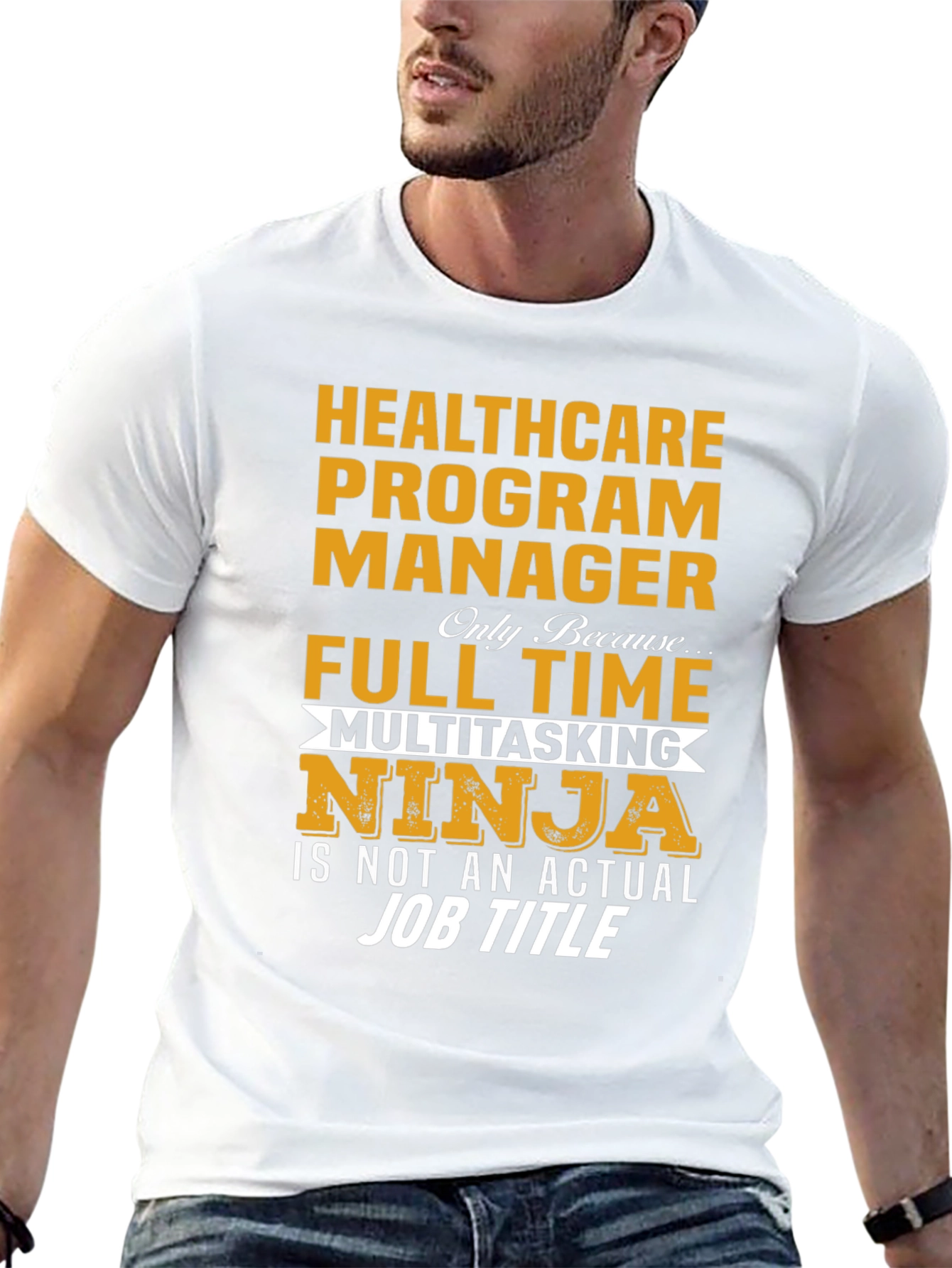 Healthcare Program Manager T-Shirt