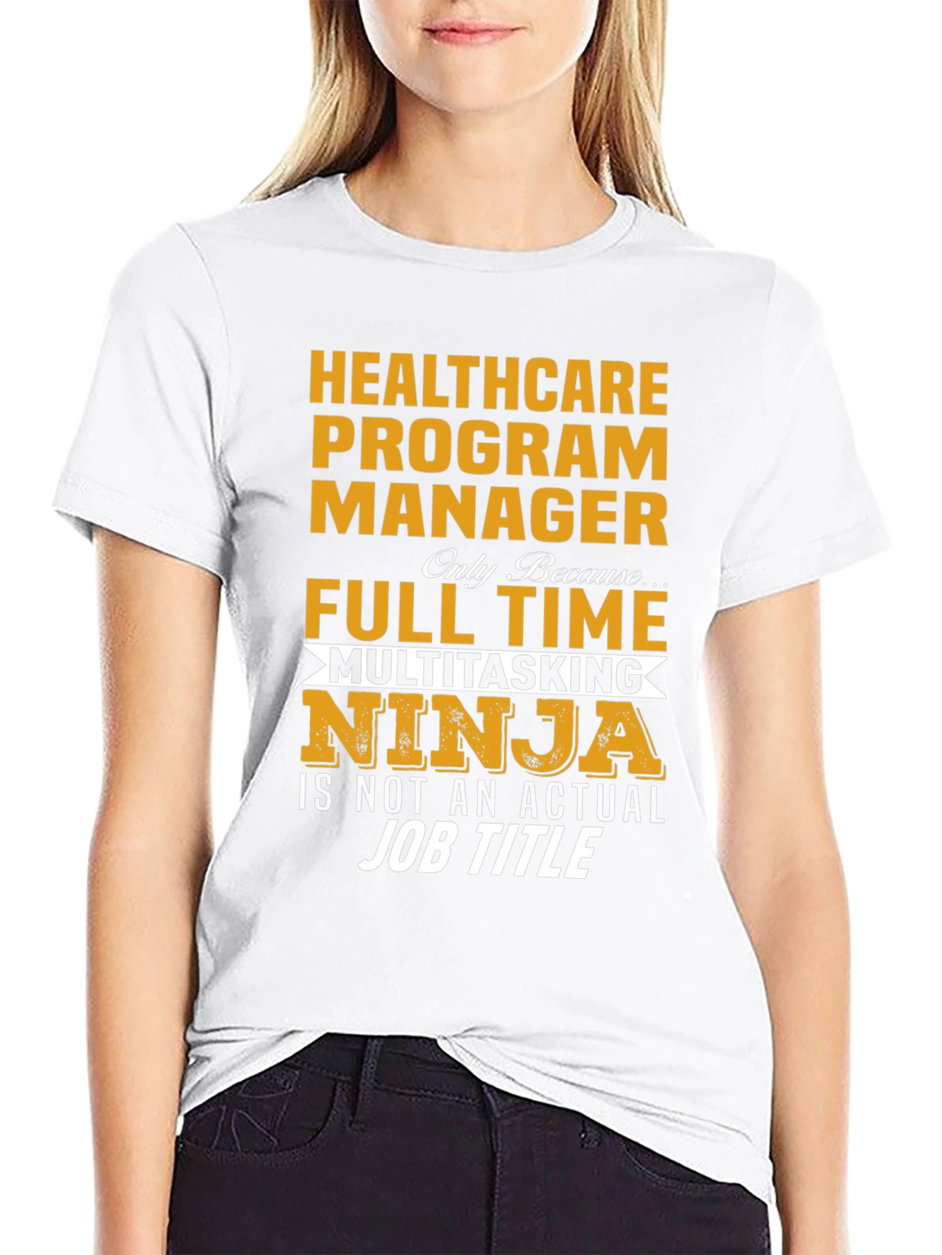 Healthcare Program Manager T-Shirt