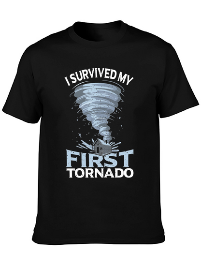 I Survived My First Tornado T-Shirt