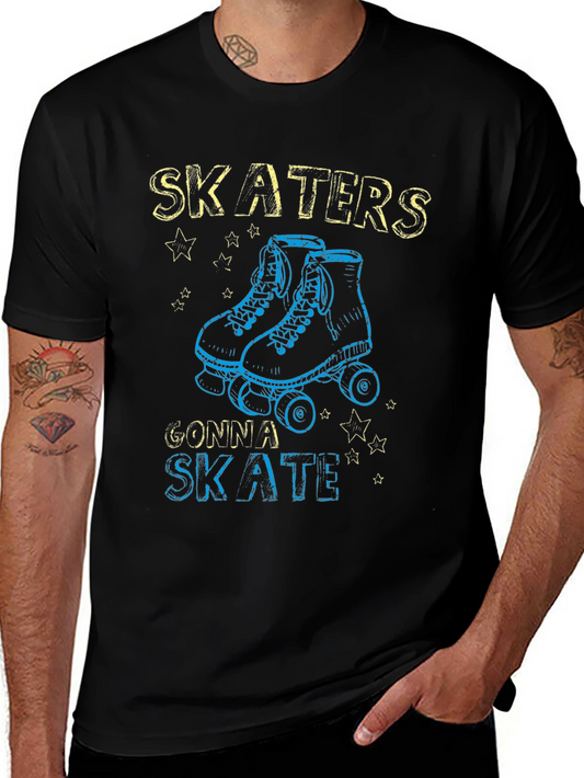 Skaters Gonna Skate T-Shirt