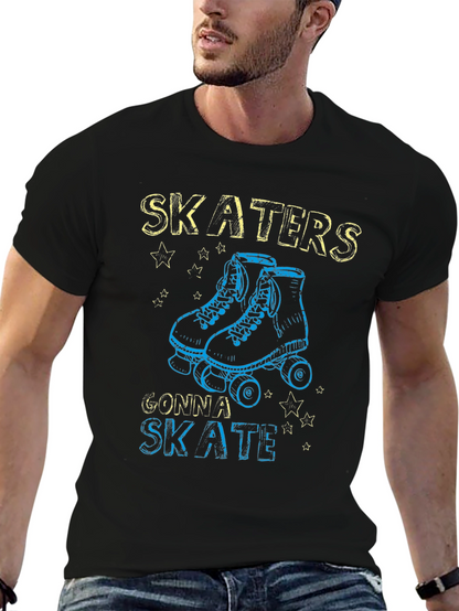 Skaters Gonna Skate T-Shirt