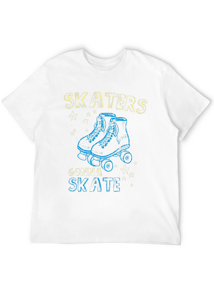 Skaters Gonna Skate T-Shirt