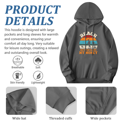 Beach Better Have My Money Retro Gray Hoodie, Unisex Soft Vacation Hoodie
