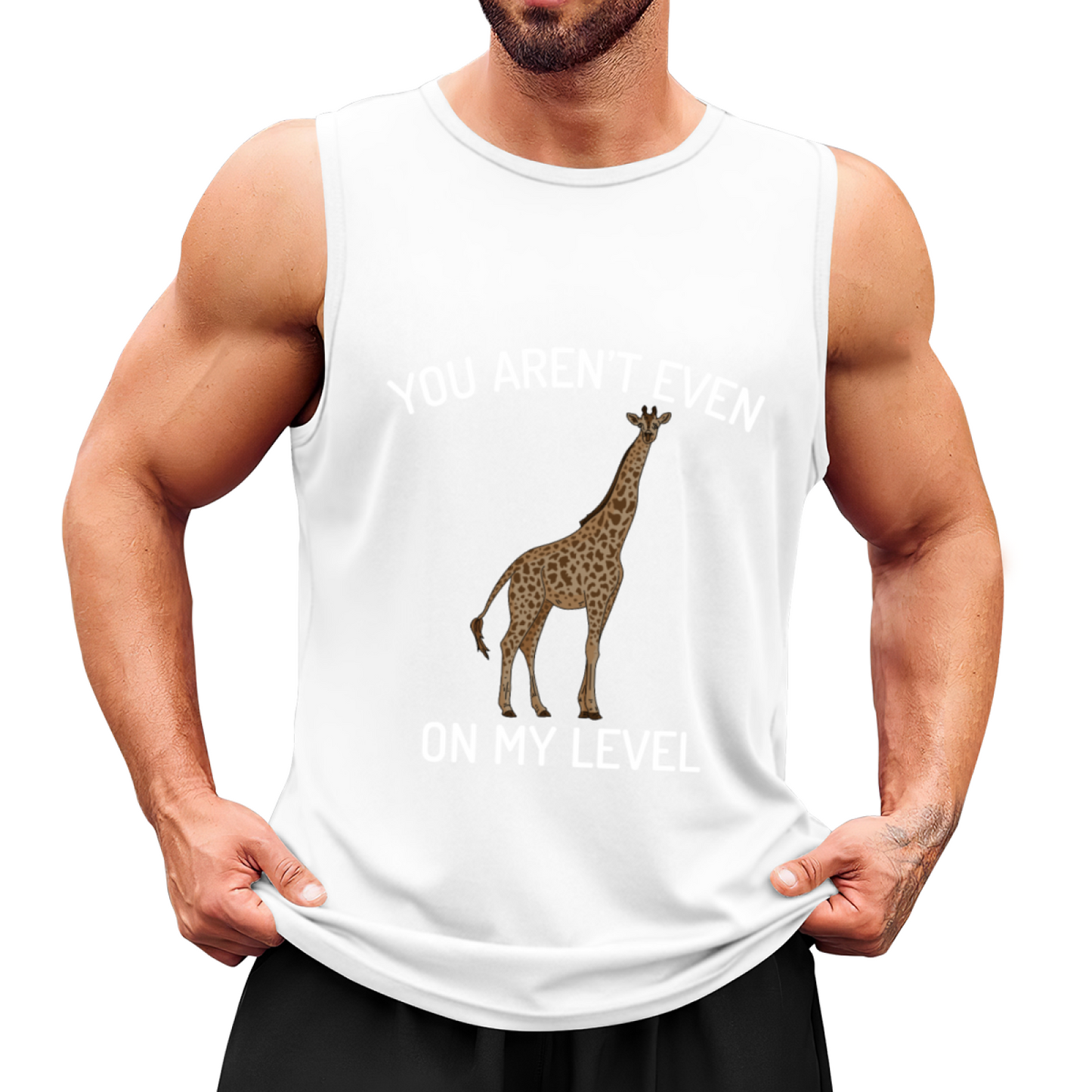 You Aren¡¯t Even On My Level Cool Giraffe Sarcasm Tank Top