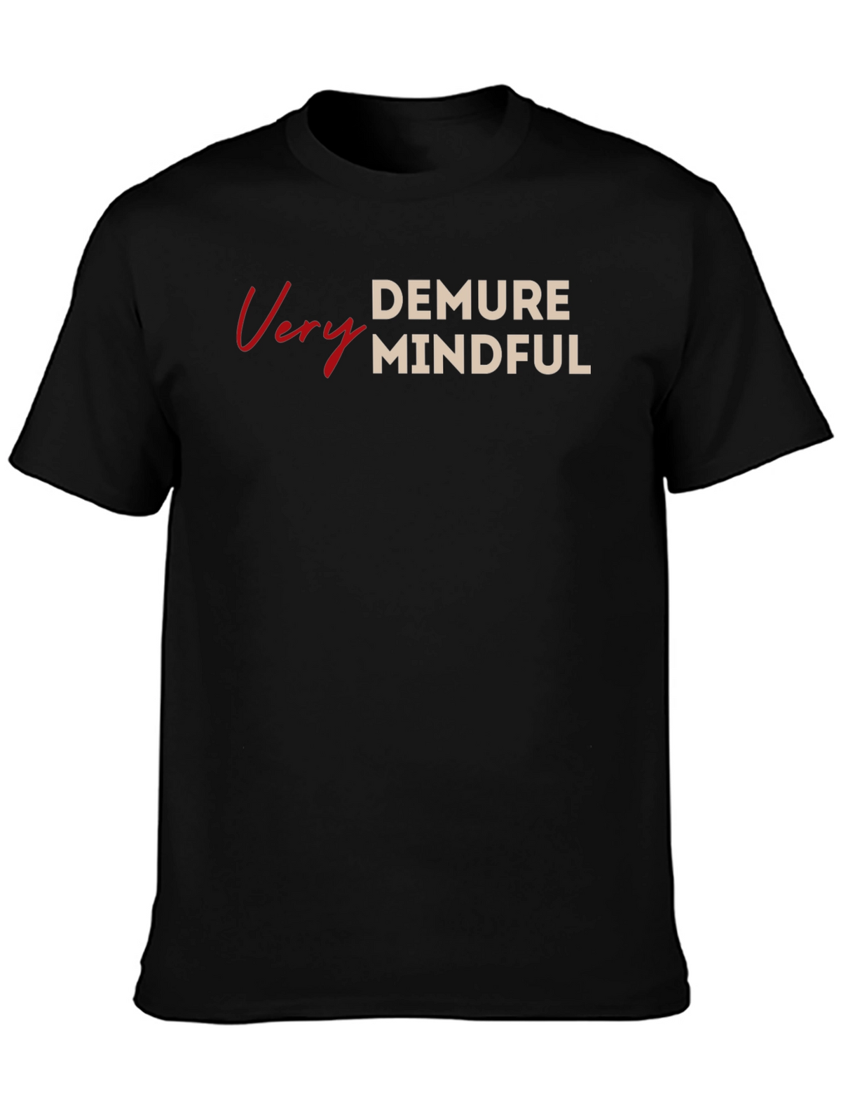 Very Demure Mindful Graphic Tee