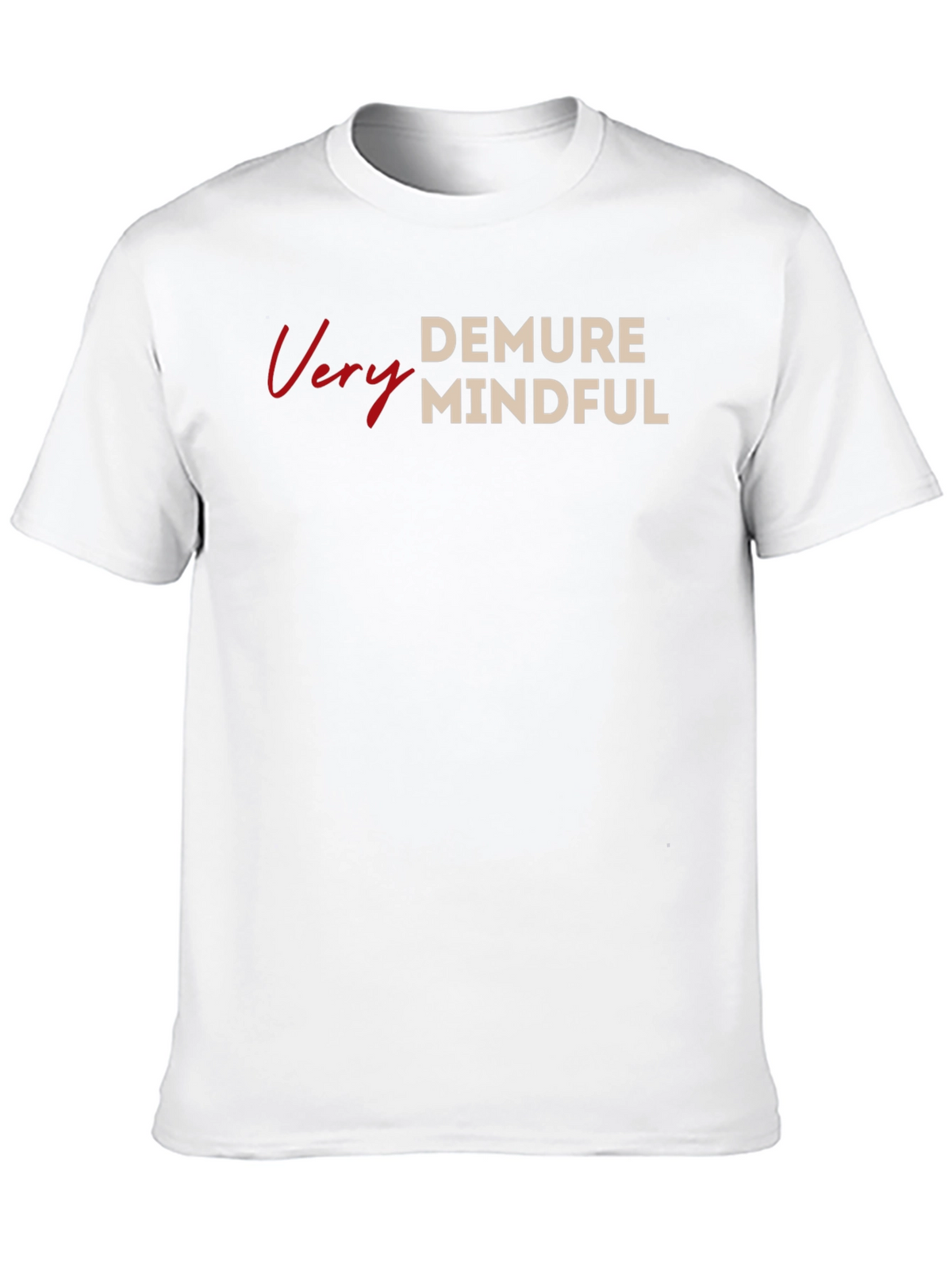 Very Demure Mindful Graphic Tee