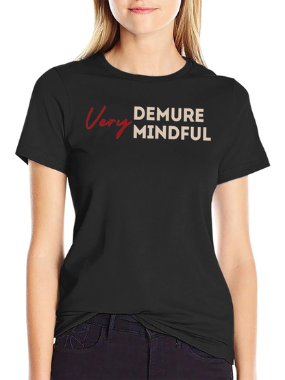Very Demure Mindful Graphic Tee