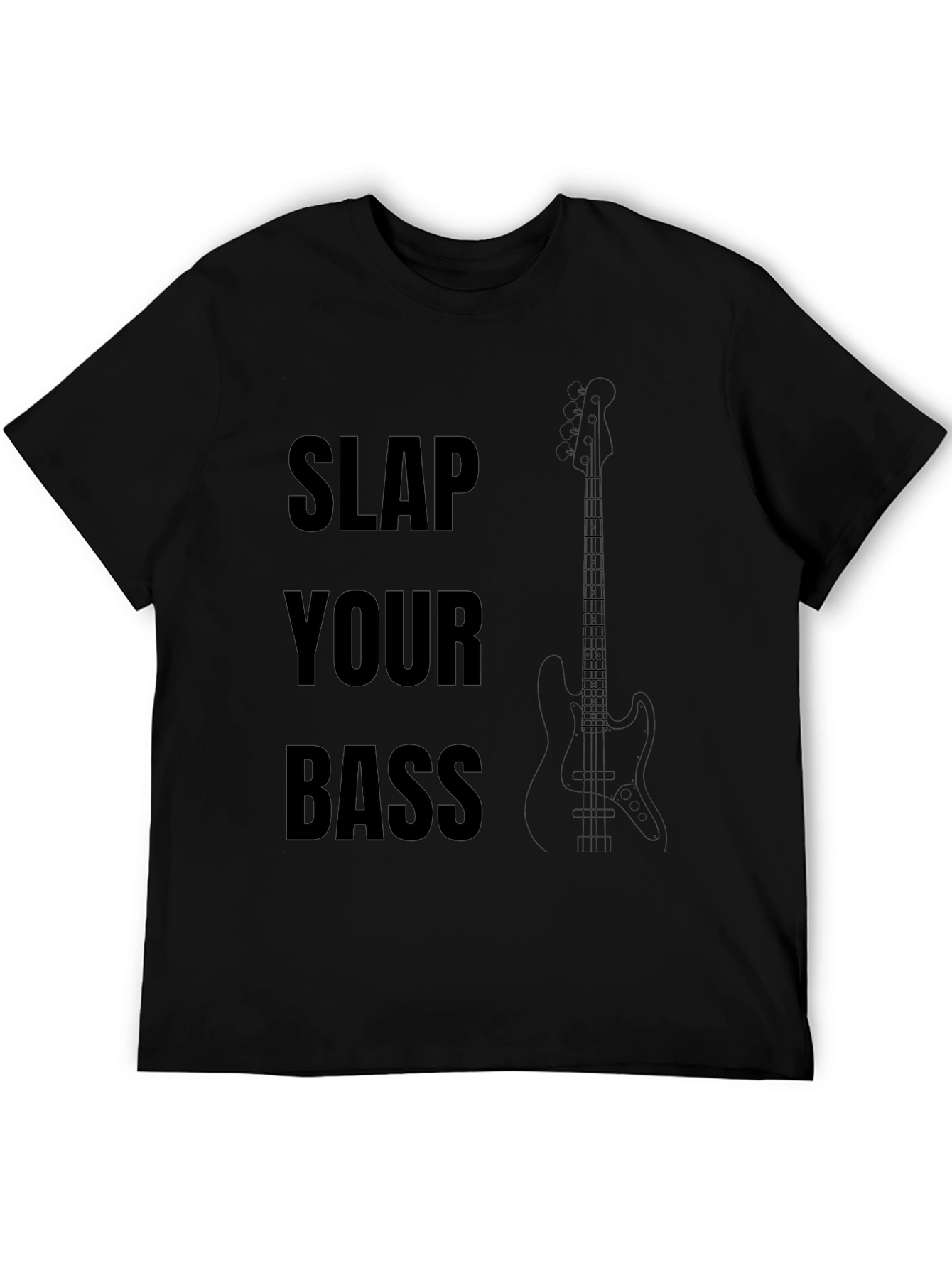 Slap Your Bass Graphic T-Shirt - Musician Tee