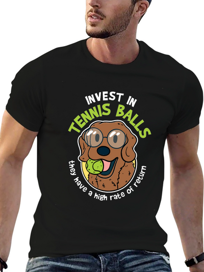 Invest in Tennis Balls Funny Dog T-Shirt