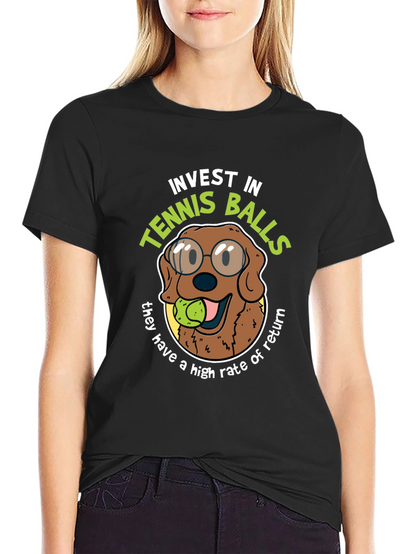 Invest in Tennis Balls Funny Dog T-Shirt