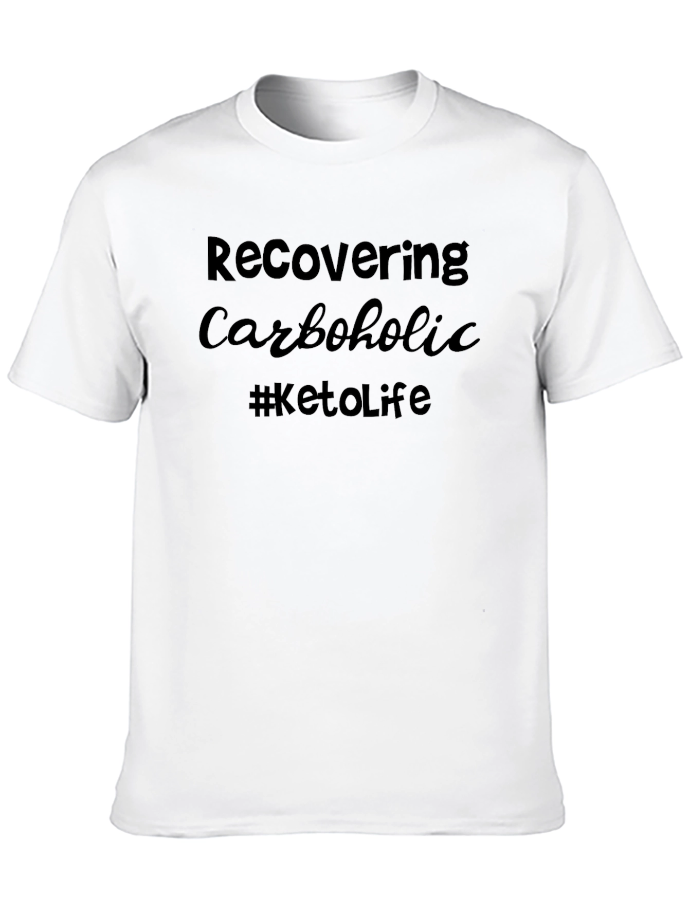 Recovering Carboholic Keto T-Shirt