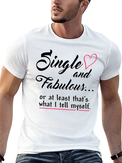 Single & Fabulous Graphic Tee - Black Cotton Shirt