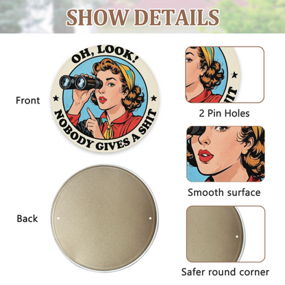 Sassy Retro Pop Art Lady Binoculars Round Metal Sign Funny Sarcasm Wall Decor
