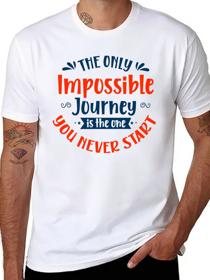 Impossible Journey Graphic Tee - Motivational Black T-Shirt
