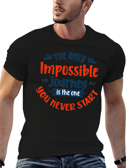 Impossible Journey Graphic Tee - Motivational Black T-Shirt