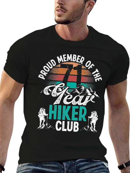 71 Year Hiker Club T-Shirt