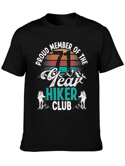 71 Year Hiker Club T-Shirt
