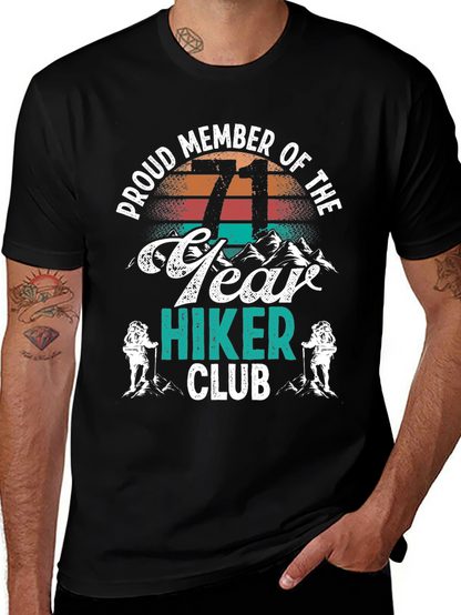 71 Year Hiker Club T-Shirt