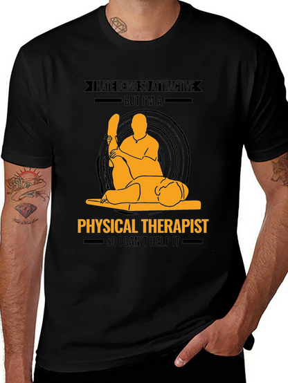 Physical Therapist Graphic T-Shirt - Funny Profession Tee