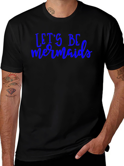 Lets Be Mermaids Graphic Tee - Trendy Black T-Shirt