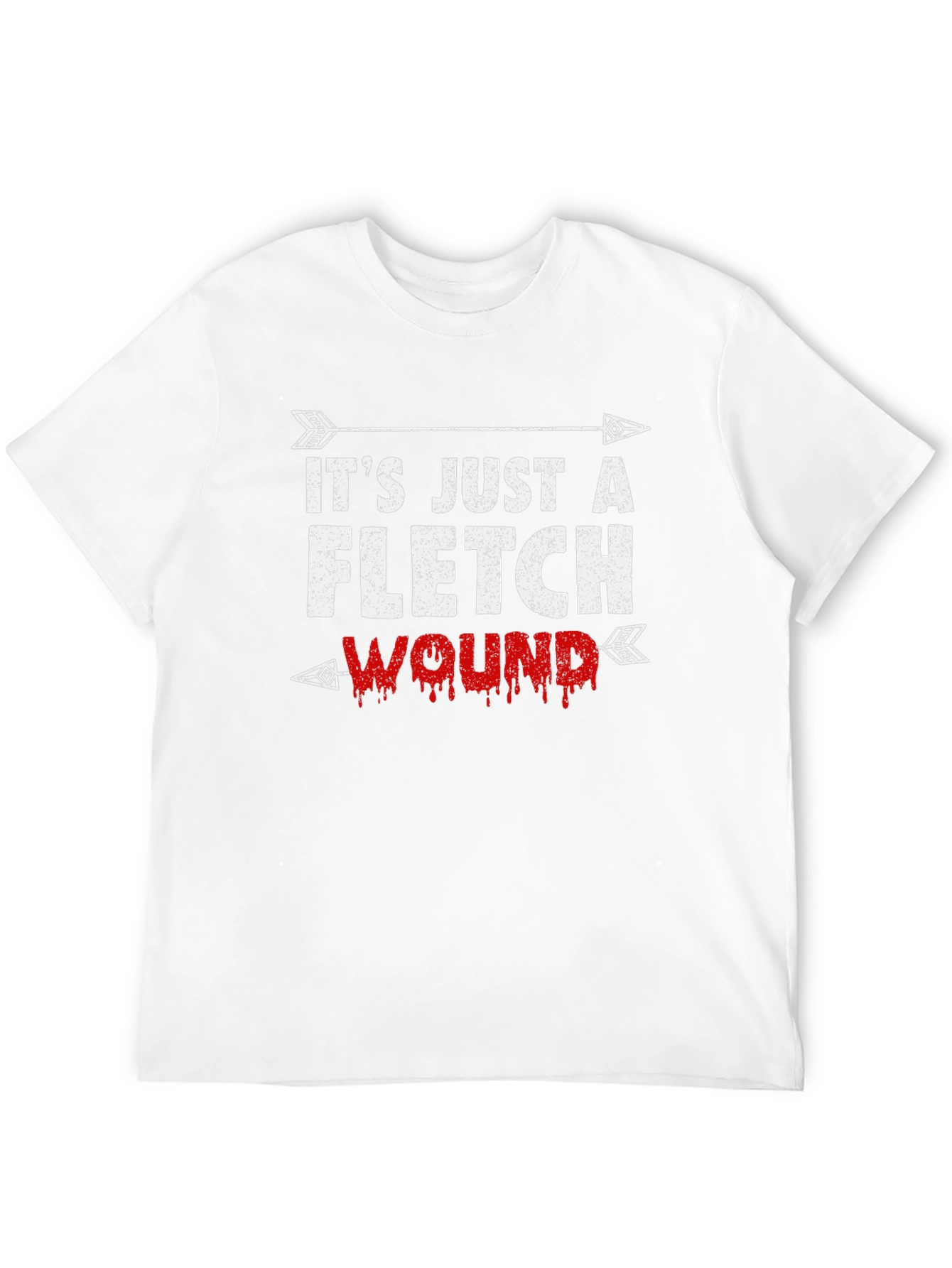 Its Just A Fletch Wound T-Shirt