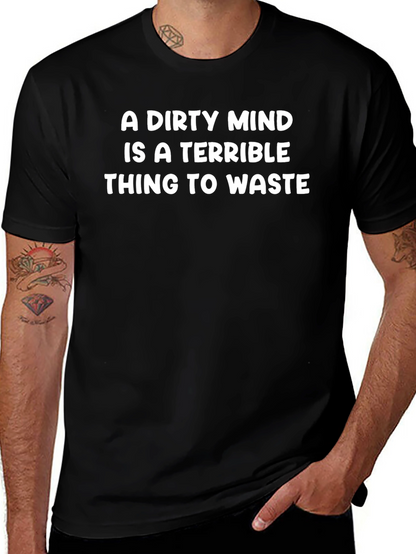 Dirty Mind Graphic Tee - Funny Statement Shirt