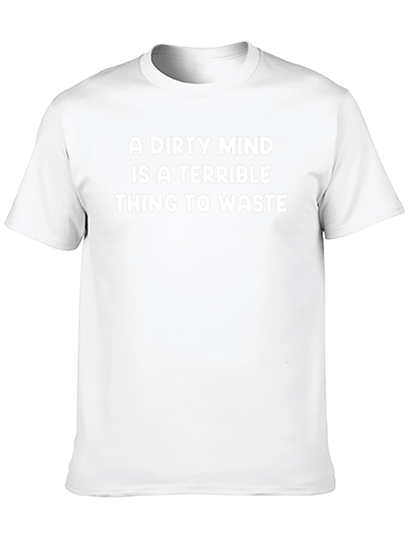 Dirty Mind Graphic Tee - Funny Statement Shirt