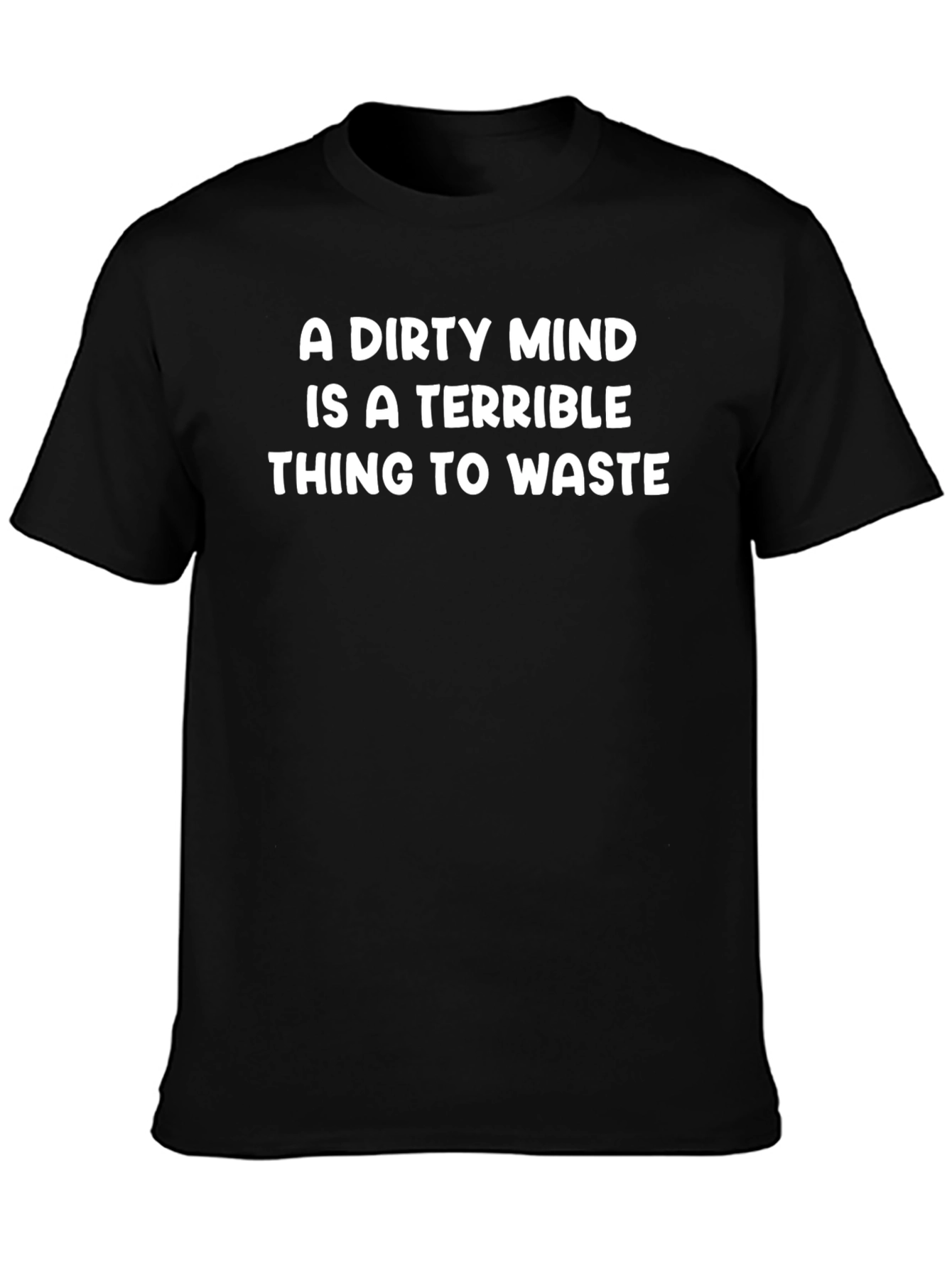 Dirty Mind Graphic Tee - Funny Statement Shirt
