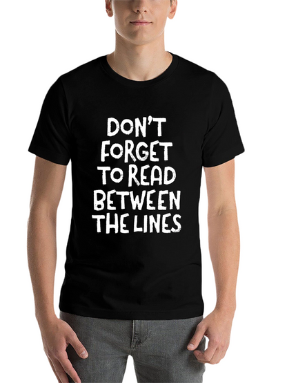 Read Between the Lines Graphic T-Shirt