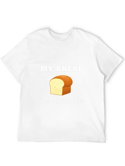Gluten-Free Bread T-Shirt - My Bread Graphic Tee