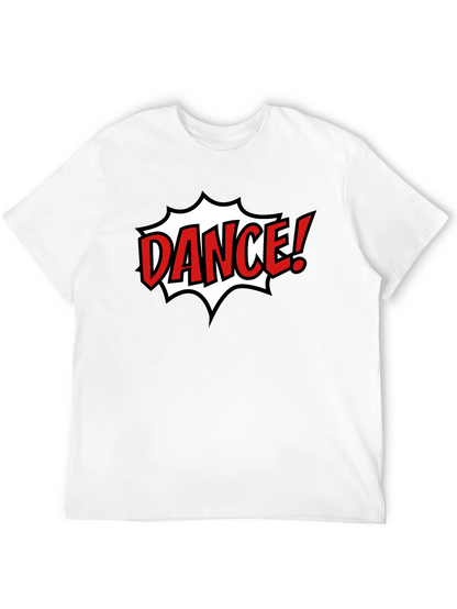 Dance! Graphic T-Shirt - Black Cotton Tee