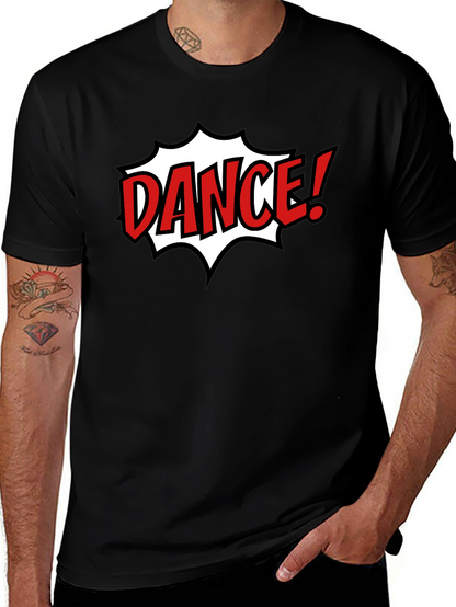 Dance! Graphic T-Shirt - Black Cotton Tee