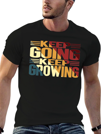 Keep Going Keep Growing Black T-Shirt