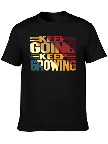 Keep Going Keep Growing Black T-Shirt