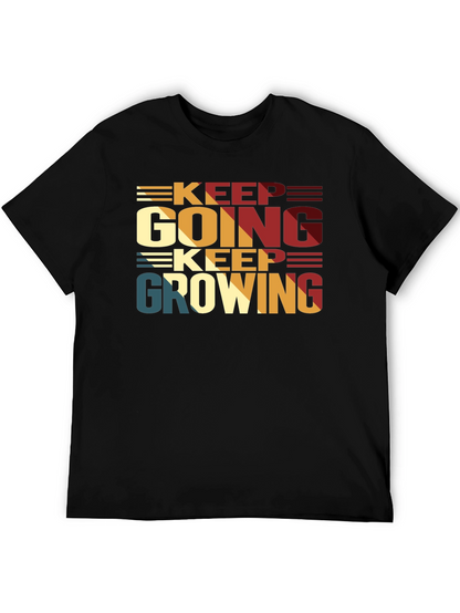 Keep Going Keep Growing Black T-Shirt