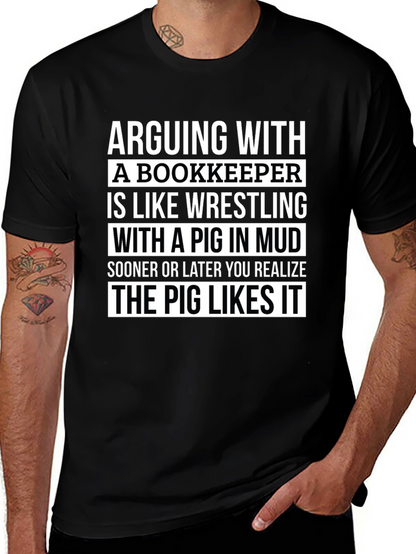 Arguing With a Bookkeeper Graphic Tee