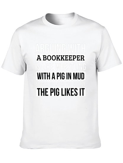 Arguing With a Bookkeeper Graphic Tee