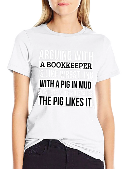 Arguing With a Bookkeeper Graphic Tee