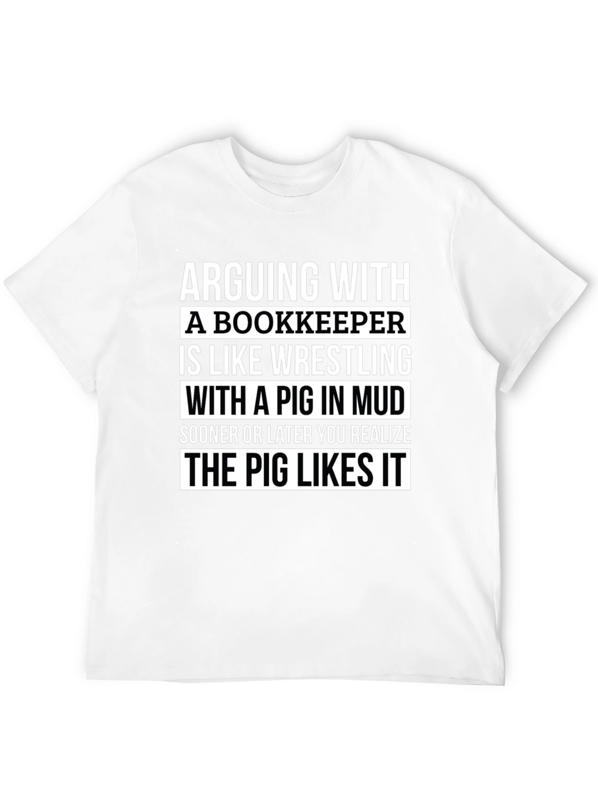 Arguing With a Bookkeeper Graphic Tee