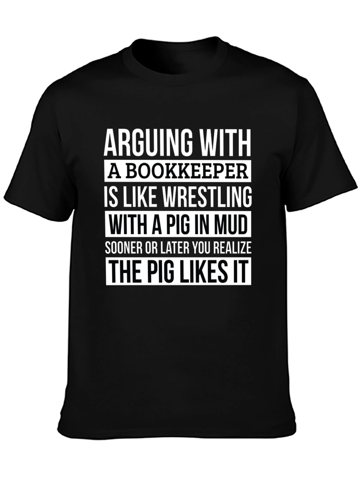 Arguing With a Bookkeeper Graphic Tee