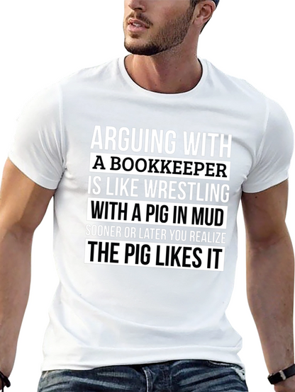 Arguing With a Bookkeeper Graphic Tee