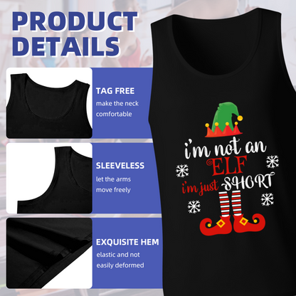 I¡¯m Not An Elf Just Short Christmas Funny Tank Tee