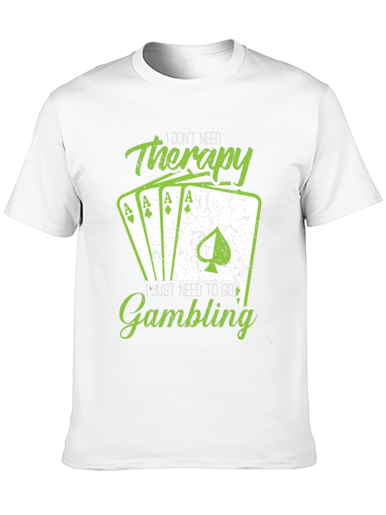 Gambling Therapy T-Shirt